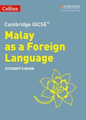 Cambridge IGCSE™ Malay as a Foreign Language Student’s Book (Collins Cambridge IGCSE™) [Paperback] Collins Uk