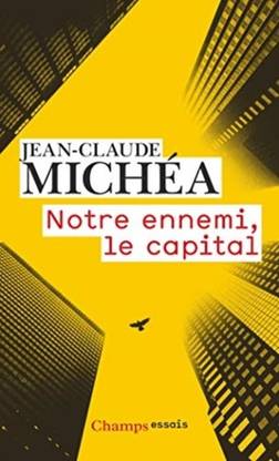 Notre ennemi le capital
