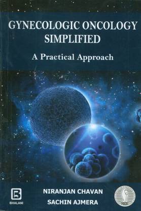 Gynecologic Oncology Simplified : A Practical Approach
