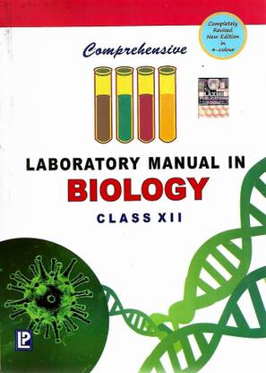 Comprehensive Practical Biology Class 12 Laxmi Publications (P) Ltd