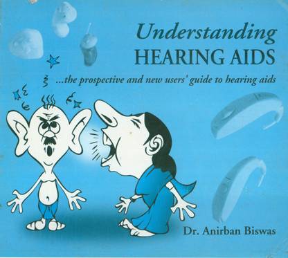 Understanding Hearing Aids