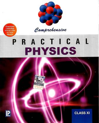 Comprehensive Practical Physics Class 11 Laxmi Publication (P) Limited