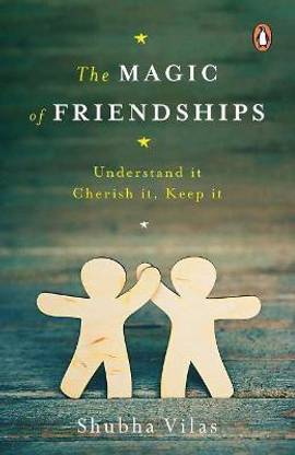 The Magic of Friendships