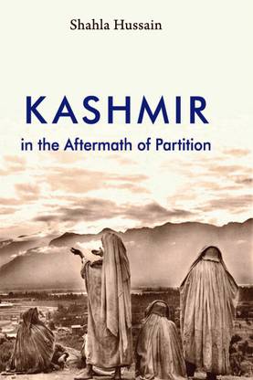 Kashmir in the Aftermath of Partition