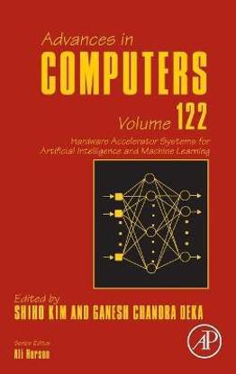 Hardware Accelerator Systems for Artificial Intelligence and Machine Learning: Volume 122