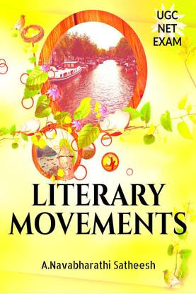 UGC-NET EXAM LITERARY MOVEMENTS