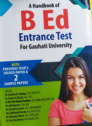 ए हैंडबुक ऑफ बी. एड एंट्रेंस टेस्ट फॉर गौहाटी यूनिवर्सिटी