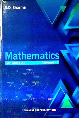 Cbse Mathematics Class - Xi ( Vol - I+ii ) ( R.d. Sharma )