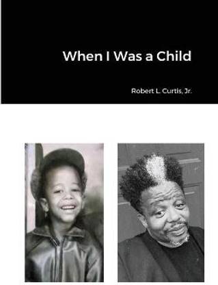 When I Was a Child
