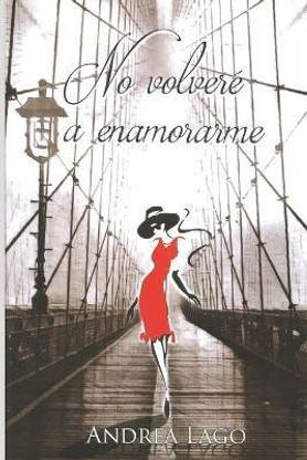 No volvere a enamorarme