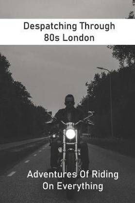 Despatching Through 80s London
