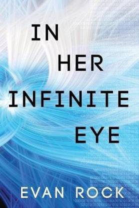 In Her Infinite Eye