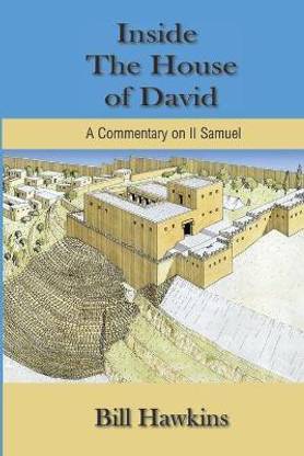 Inside the House of David