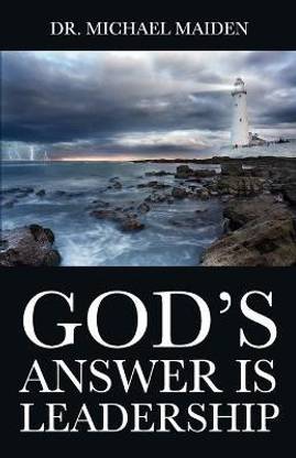 God's Answer is Leadership