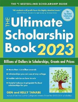 The Ultimate Scholarship Book 2023