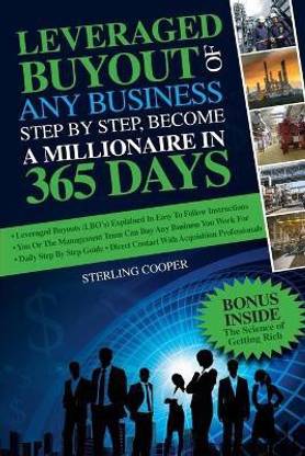 Leveraged Buyout of any Business, step by step