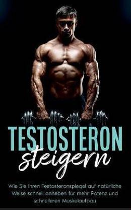Testosteron steigern