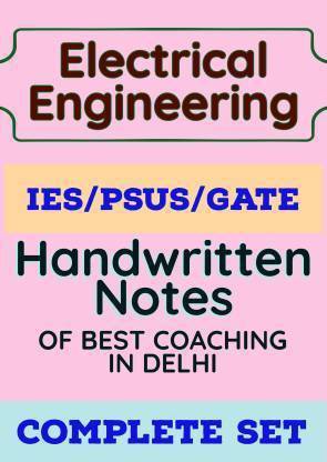 Ese,gate -Electrical Engineering Hand Written Class Notes (Spiral Binding, BY STUDENTS)
