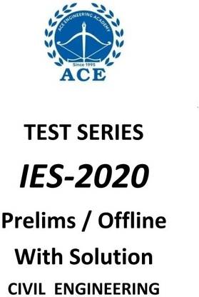 ACE ACADEMY ESE PRELIMS/OFFLINE TEST SERIES, 1 To 24 With Solution IES-2020