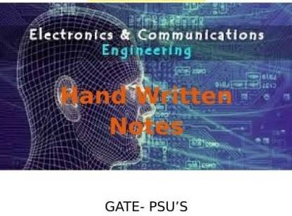 GATE/PSU'S HAND WRITTEN CLASS ROOM NOTES FOR Electronics And Communication Engineering (SPIRAL, Binding)