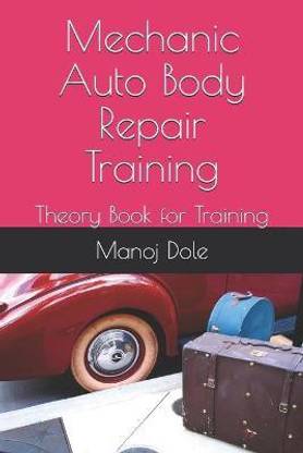 Mechanic Auto Body Repair Training
