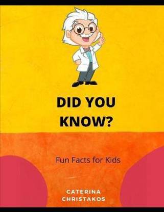 Did You Know? Fun Facts for Kids