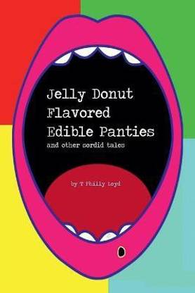Jelly Donut Flavored Edible Panties