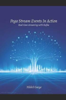 Pega Stream Events In Action