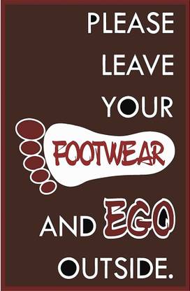 surmul 45.72 cm Please Leave Your Footwear and Ego Outside Decorative Wall Sticker For Room Home Office Removable Sticker
