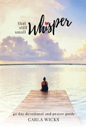 That Still Small Whisper