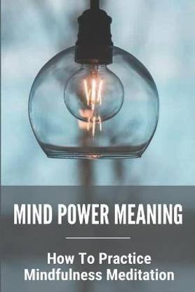 Mind Power Meaning