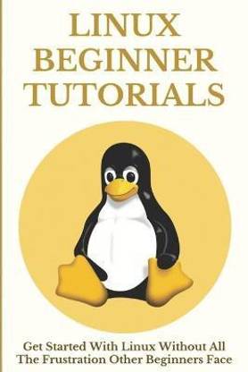 Linux Beginner Tutorials