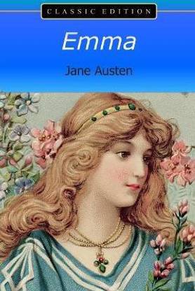 Emma. A Novel Annotated Edition
