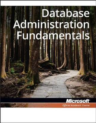 Exam 98-364 MTA Database Administration Fundamentals