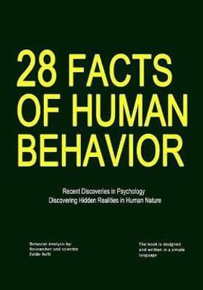 28 Facts of Human Behavior