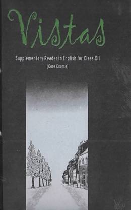 VISTAS 12th NCERT TEXTBOOK IN ENGLISH