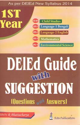 Deled Guide With Suggestion Questions With Answers 1st Year By R Bhattacharya