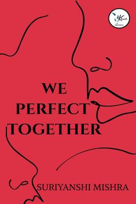 WE PERFECT TOGETHER