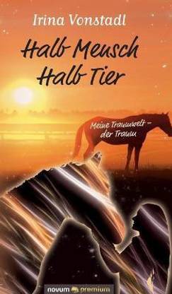 Halb Mensch Halb Tier