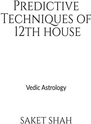 Predictive Techniques of 12th house