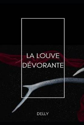 La louve devorante