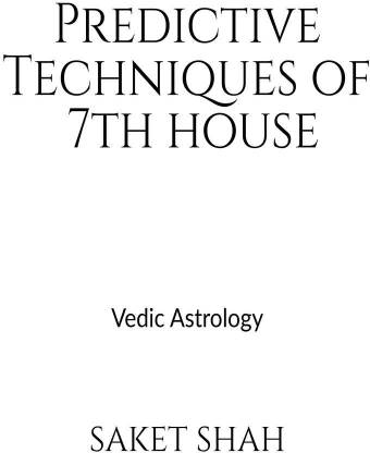 Predictive Techniques of 7th house