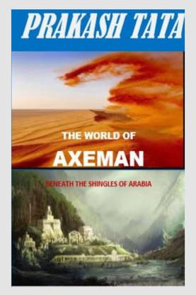 THE WORLD OF AXEMAN