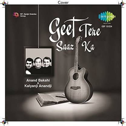 Geet Tere Saaz Ka-Anand Bakshi & Kalyanji Anandji Audio CD Standard Edition