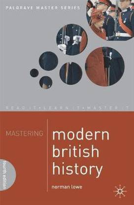 Mastering Modern British History 2009
