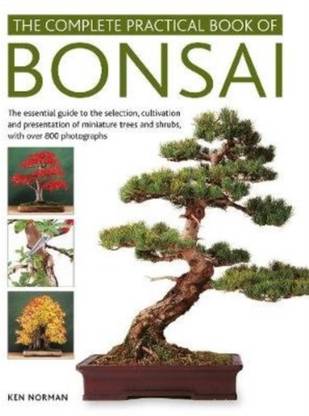 Bonsai, Complete Practical Book of