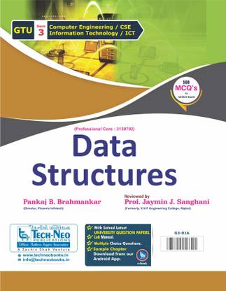 Data Structures FOR GTU Sem 3 ( Computer Engineering Information Technology ) Book Code : 3130702