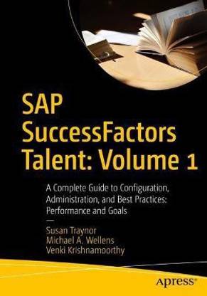 SAP SuccessFactors Talent: Volume 1