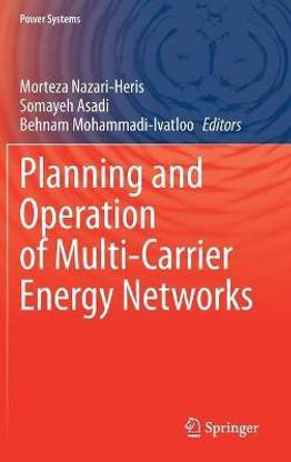 Planning and Operation of Multi-Carrier Energy Networks