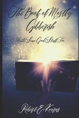 The Book of Mostly Gibberish